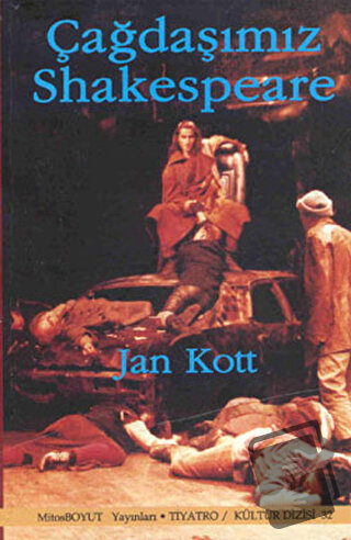 Çağdaşımız Shakespeare - Jan Kott - Mitos Boyut Yayınları - Fiyatı - Y