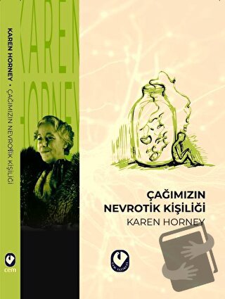 Çağımızın Nevrotik Kişiliği - Karen Horney - Cem Yayınevi - Fiyatı - Y