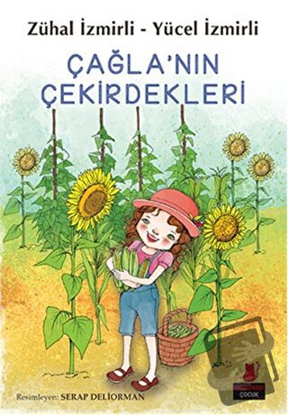 Çağla'nın Çekirdekleri - Yücel İzmirli - Kırmızı Kedi Çocuk - Fiyatı -