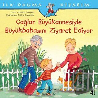 Çağlar Büyükannesiyle Büyükbabasını Ziyaret Ediyor - İlk Okuma Kitabım