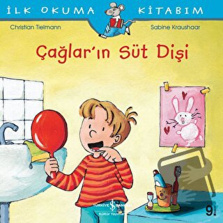 Çağlar’ın Süt Dişi - Christian Tielmann - İş Bankası Kültür Yayınları 