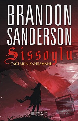 Çağların Kahramanı - Sissoylu 3 - Brandon Sanderson - Akıl Çelen Kitap