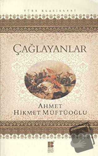 Çağlayanlar - Ahmet Hikmet Müftüoğlu - Bilge Kültür Sanat - Fiyatı - Y