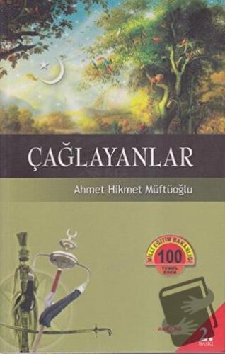 Çağlayanlar - Ahmet Hikmet Müftüoğlu - Akçağ Yayınları - Fiyatı - Yoru