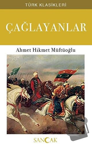 Çağlayanlar - Ahmet Hikmet Müftüoğlu - Sancak Yayınları - Fiyatı - Yor