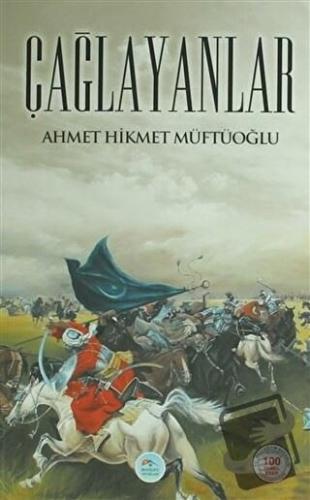 Çağlayanlar - Ahmet Hikmet Müftüoğlu - Maviçatı Yayınları - Fiyatı - Y