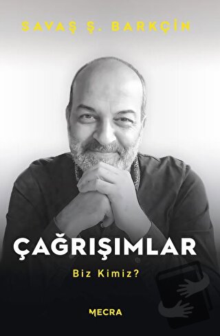 Çağrışımlar - Savaş Ş. Barkçin - Mecra Kitap - Fiyatı - Yorumları - Sa