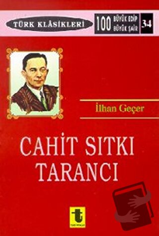 Cahit Sıtkı Tarancı, İlhan Geçer, Toker Yayınları, Fiyatı, Yorumları, 