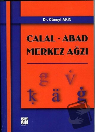 Calal - Abad Merkez Ağzı - Cüneyt Akın - Gazi Kitabevi - Fiyatı - Yoru