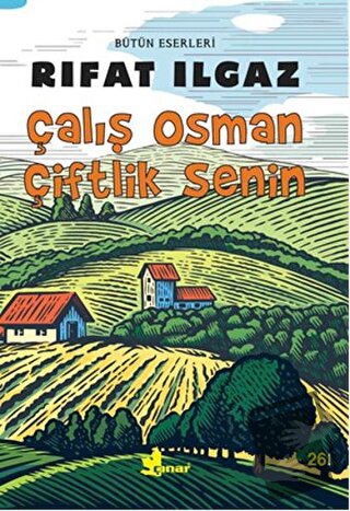 Çalış Osman Çiftlik Senin - Rıfat Ilgaz - Çınar Yayınları - Fiyatı - Y