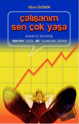 Çalışanım Sen Çok Yaşa - Ebru Özgen - Derin Yayınları - Fiyatı - Yorum