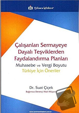 Çalışanları Sermayeye Dayalı Teşviklerden Faydalandırma Planları - Sua