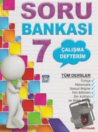 Çalışma Defterim Tüm Dersler Soru Bankası 7. Sınıf - Kolektif - Tay Ya