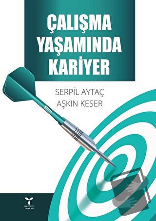 Çalışma Yaşamında Kariyer - Aşkın Keser - Umuttepe Yayınları - Fiyatı 