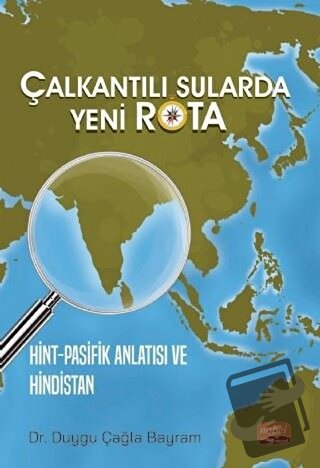 Çalkantılı Sularda Yeni Rota - Duygu Çağla Bayram - Nobel Bilimsel Ese