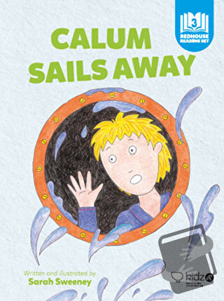 Calum Sails Away - Sarah Sweeney - Redhouse Kidz Yayınları - Fiyatı - 