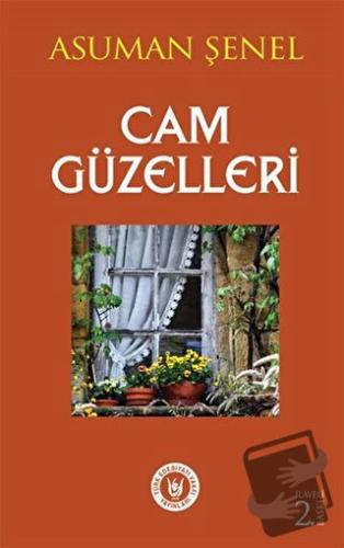 Cam Güzelleri - Asuman Şenel - Tedev Yayınları - Fiyatı - Yorumları - 