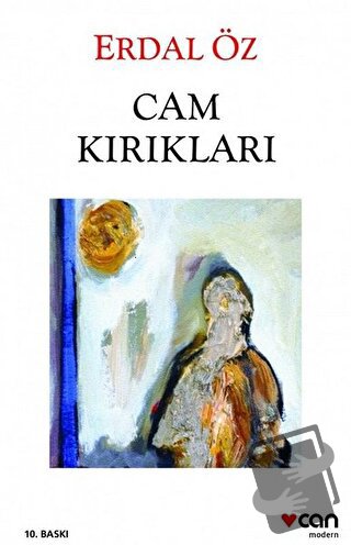 Cam Kırıkları - Erdal Öz - Can Yayınları - Fiyatı - Yorumları - Satın 