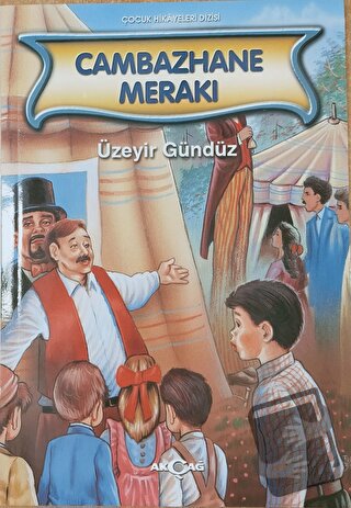 Cambazhane Merakı - Üzeyir Gündüz - Akçağ Yayınları - Fiyatı - Yorumla