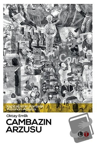 Cambazın Arzusu - Oktay Emlik - Literatürk Academia - Fiyatı - Yorumla