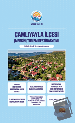 Çamlıyayla İlçesi (Mersin) Turizm Destinasyonu - Kolektif - Nobel Bili