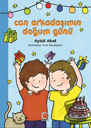 Can Arkadaşımın Doğum Günü - Aytül Akal - Uçanbalık Yayıncılık - Fiyat