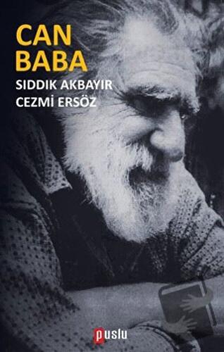 Can Baba - Cezmi Ersöz - Puslu Yayıncılık - Fiyatı - Yorumları - Satın