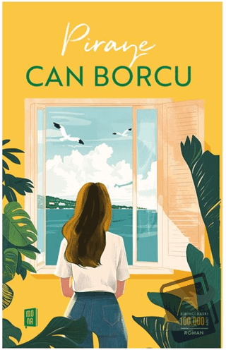 Can Borcu - Piraye - Mona Kitap - Fiyatı - Yorumları - Satın Al