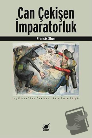 Can Çekişen İmparatorluk - Francis Shor - Ayrıntı Yayınları - Fiyatı -