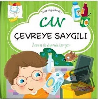 Can Çevreye Saygılı - Küçük Hayat Dersleri (Ciltli) - Chiara Brizzolar