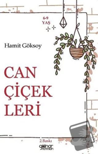 Can Çiçekleri - Hamit Göksoy - Gülnar Yayınları - Fiyatı - Yorumları -