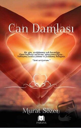 Can Damlası - Murat Sözen - Parana Yayınları - Fiyatı - Yorumları - Sa