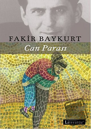 Can Parası - Fakir Baykurt - Literatür Yayıncılık - Fiyatı - Yorumları