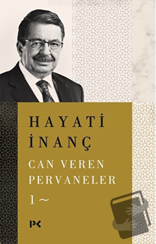 Can Veren Pervaneler - 1 - Hayati İnanç - Profil Kitap - Fiyatı - Yoru