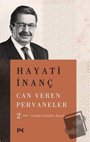 Can Veren Pervaneler - 2 - Hayati İnanç - Profil Kitap - Fiyatı - Yoru