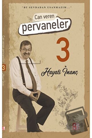 Can Veren Pervaneler 3 - Hayati İnanç - Babıali Kültür Yayıncılığı - F