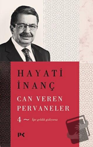 Can Veren Pervaneler - 4 - Hayati İnanç - Profil Kitap - Fiyatı - Yoru