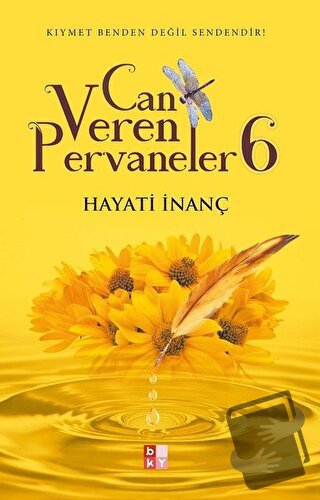 Can Veren Pervaneler 6 - Hayati İnanç - Babıali Kültür Yayıncılığı - F