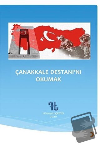 Çanakkale Destanı’nı Okumak - Hüseyin Çetin - Cinius Yayınları - Fiyat