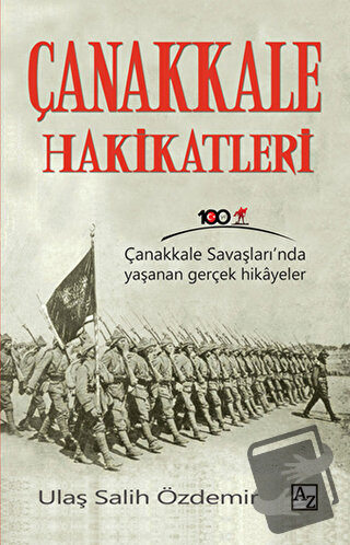 Çanakkale Hakikatleri - Ulaş Salih Özdemir - Az Kitap - Fiyatı - Yorum