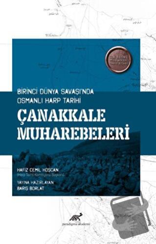 Çanakkale Muharebeleri - Barış Borlat - Paradigma Akademi Yayınları - 