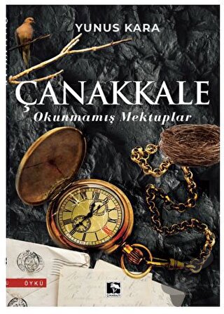 Çanakkale Okunmamış Mektuplar - Yunus Kara - Çınaraltı Yayınları - Fiy