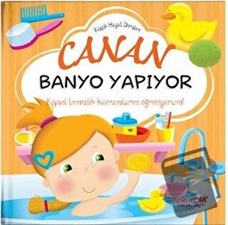 Canan Banyo Yapıyor - Küçük Hayat Dersleri (Ciltli) - Chiara Brizzolar