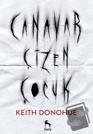 Canavar Çizen Çocuk - Keith Donohue - Nora Kitap - Fiyatı - Yorumları 