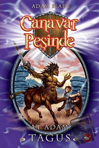 Canavar Peşinde 4 - Adam Blade - Beyaz Balina Yayınları - Fiyatı - Yor