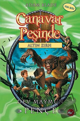 Canavar Peşinde 8 - Adam Blade - Beyaz Balina Yayınları - Fiyatı - Yor