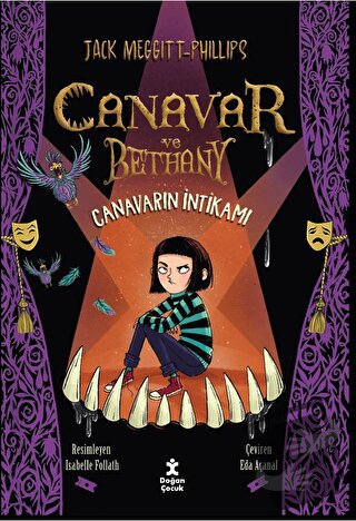 Canavar Ve Bethany 2 - Canavarın İntikamı - Jack Meggıtt - Phillips - 