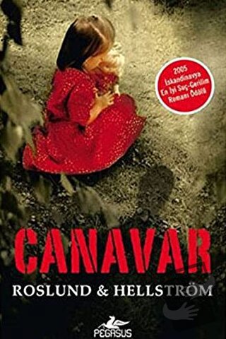 Canavar - Anders Roslund - Pegasus Yayınları - Fiyatı - Yorumları - Sa