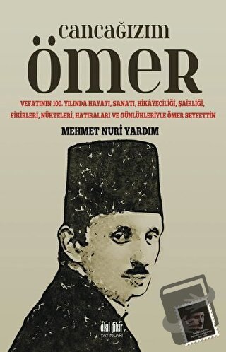 Cancağızım Ömer - Mehmet Nuri Yardım - Akıl Fikir Yayınları - Fiyatı -