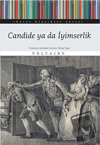 Candide ya da İyimserlik - Voltaire - İkaros Yayınları - Fiyatı - Yoru